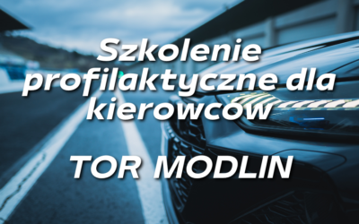 Szkolenie dla kierowców – Modlin